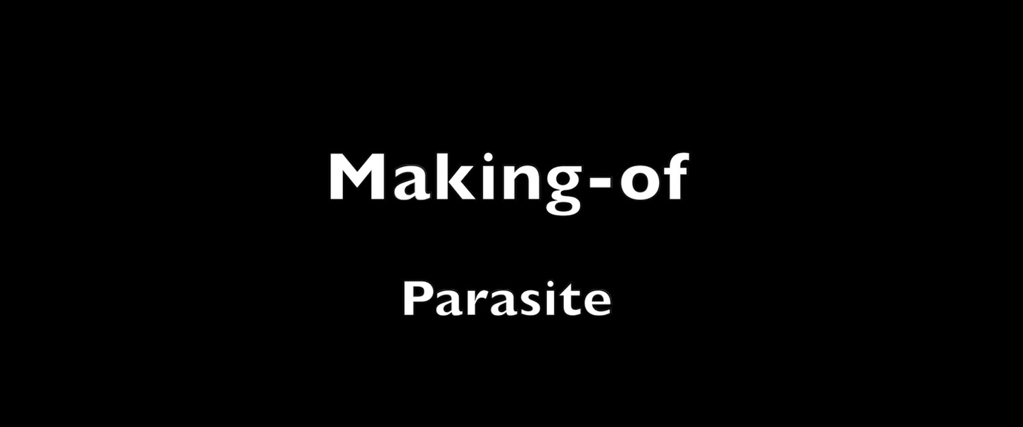 Making-of Parasite